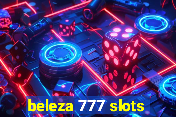 beleza 777 slots